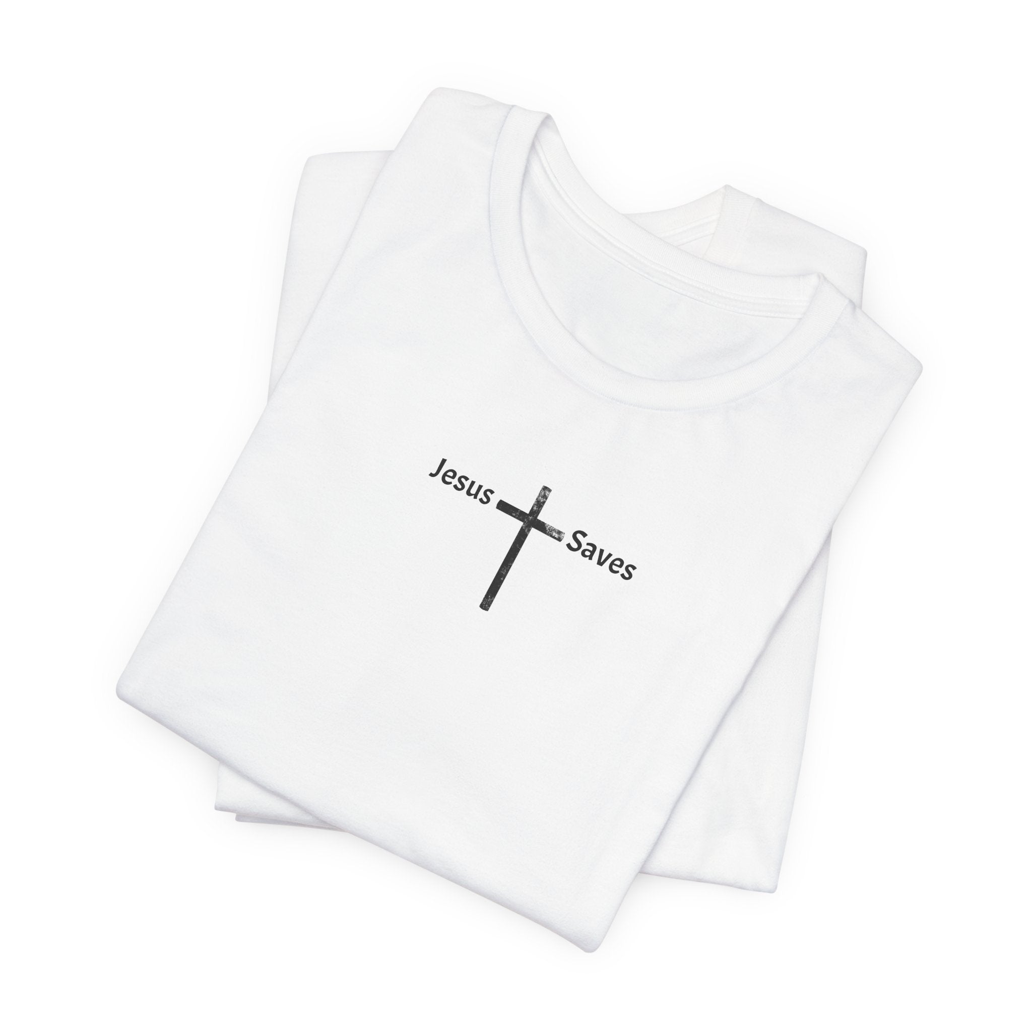 Jesus Saves T-Shirt