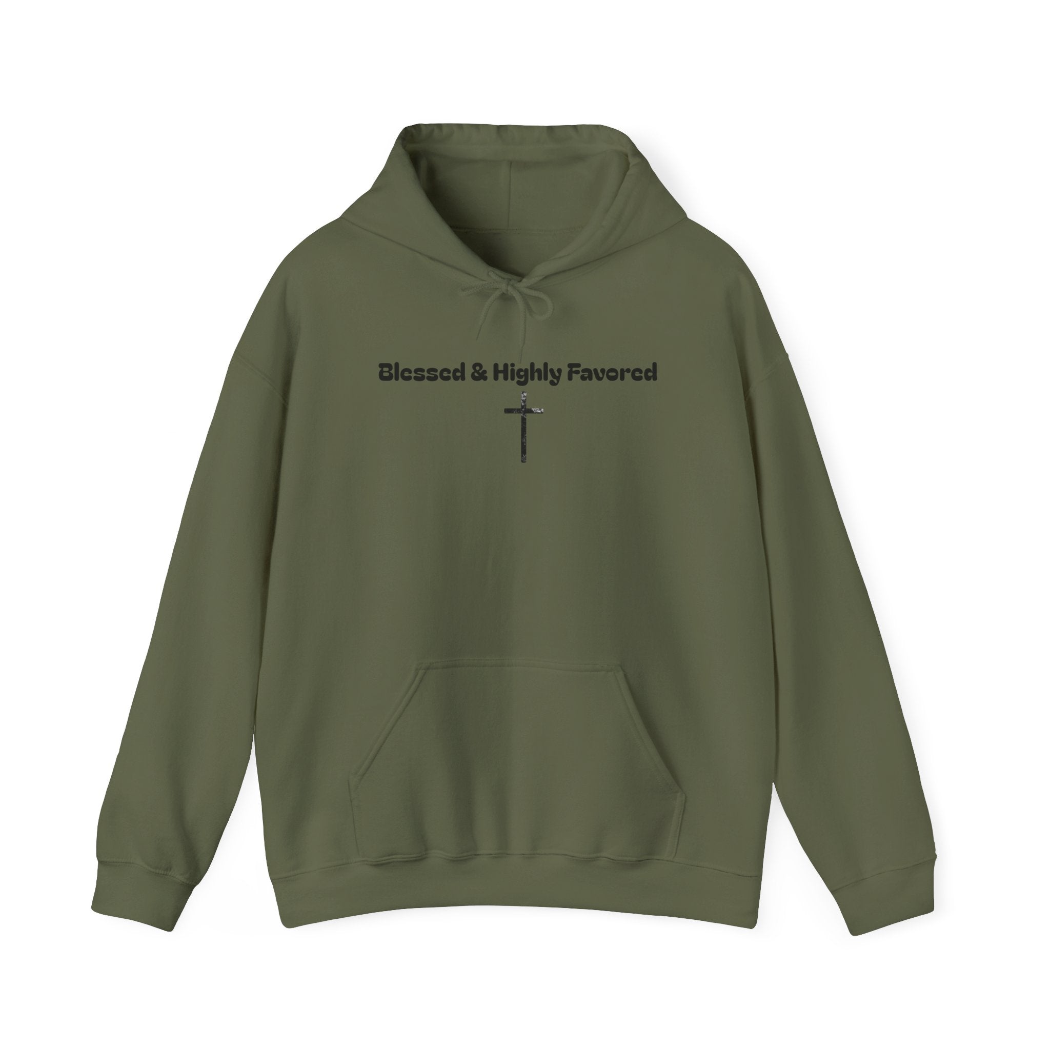 Blessed & Highly Favored Hoodie