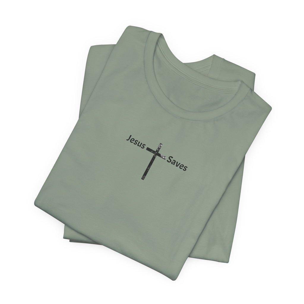Jesus Saves T-Shirt