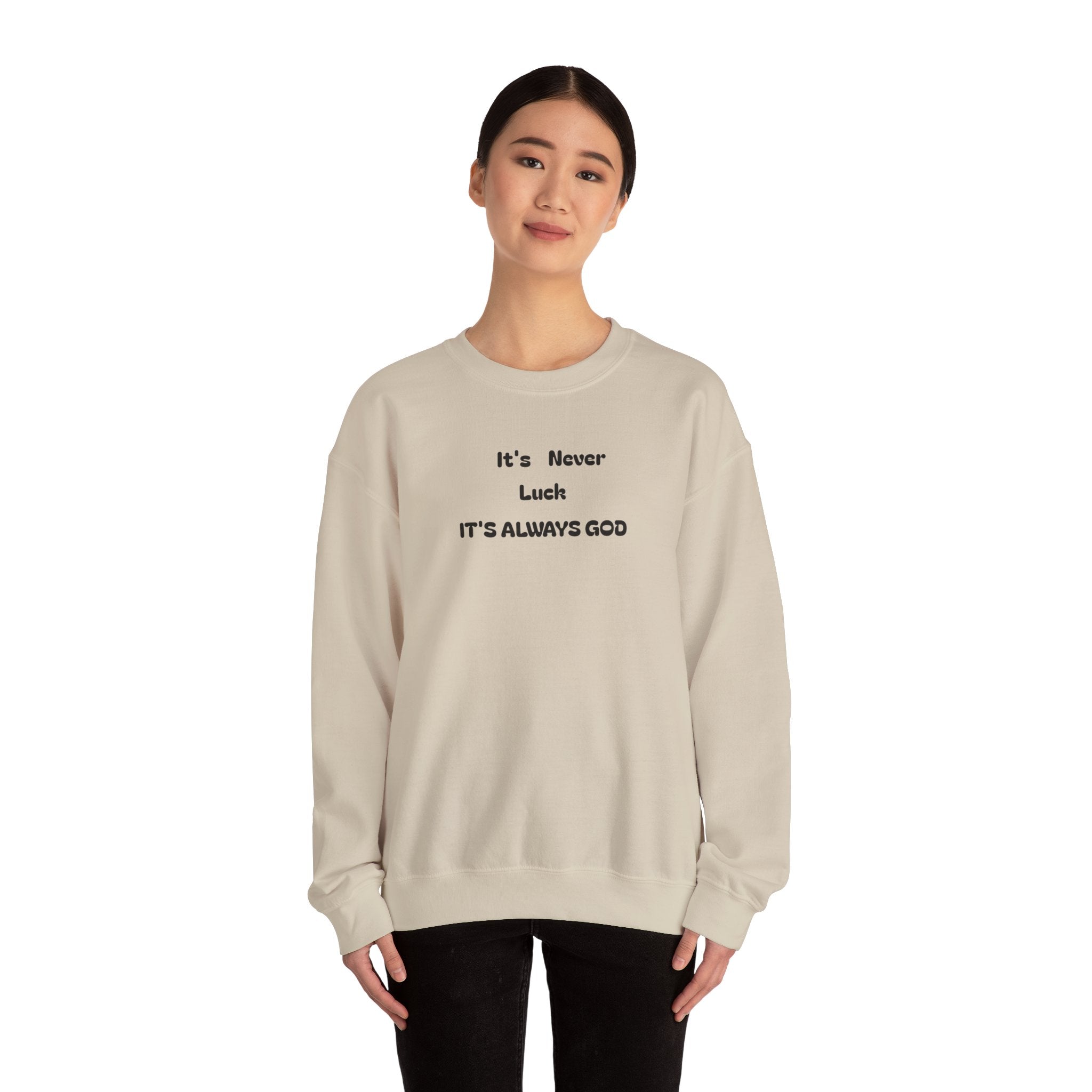 Always God Sweatshirt
