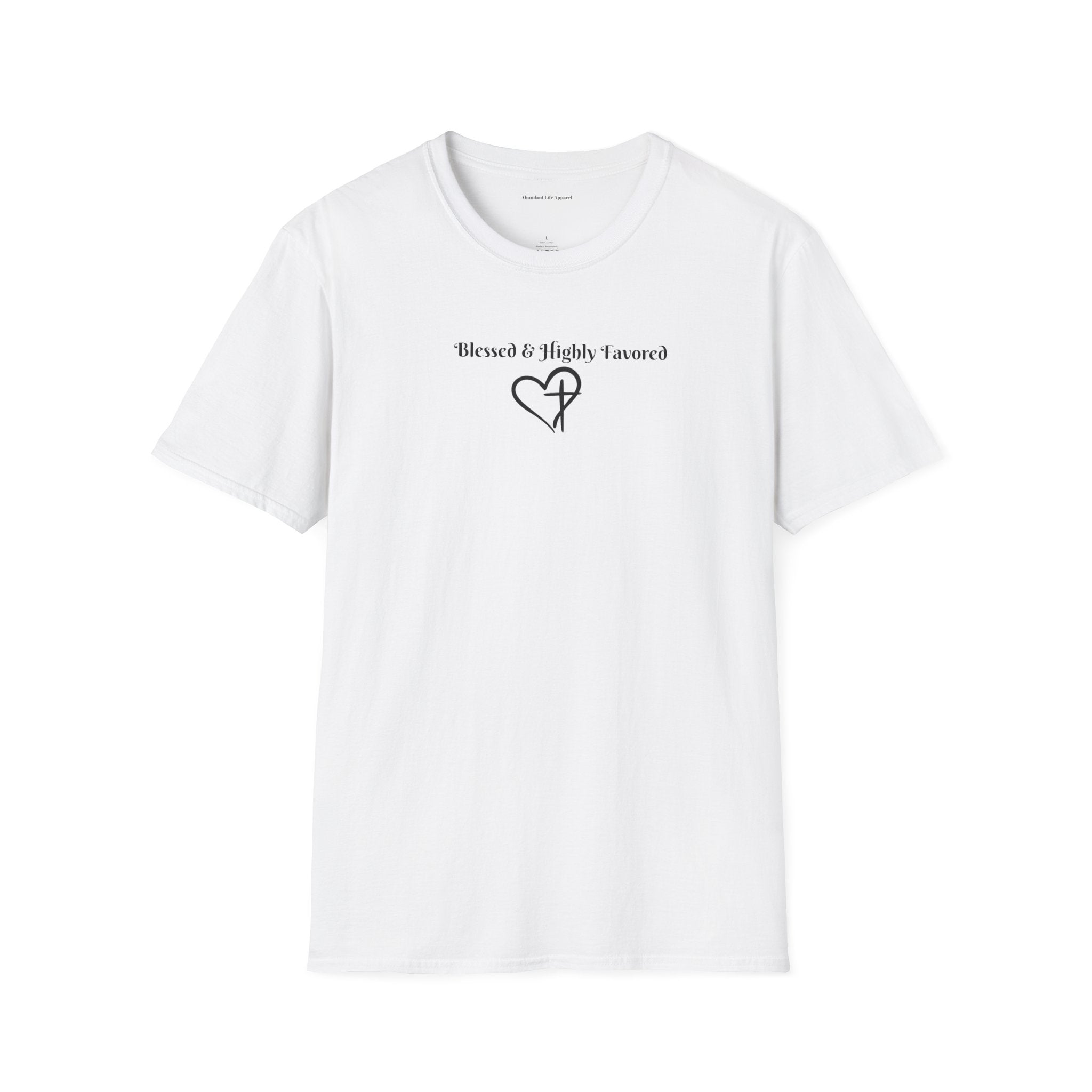 Blessed & Highly Favored T-Shirt