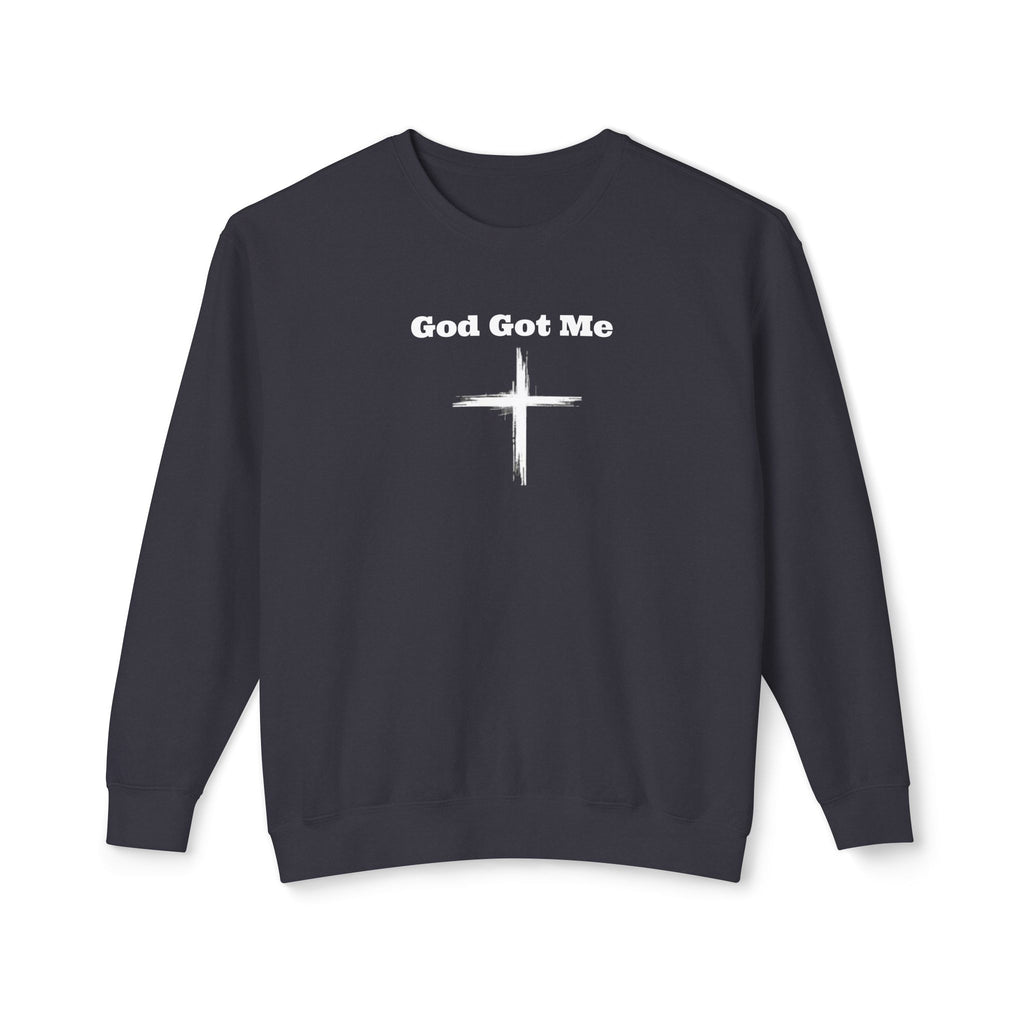 God Got Me Sweatshirt