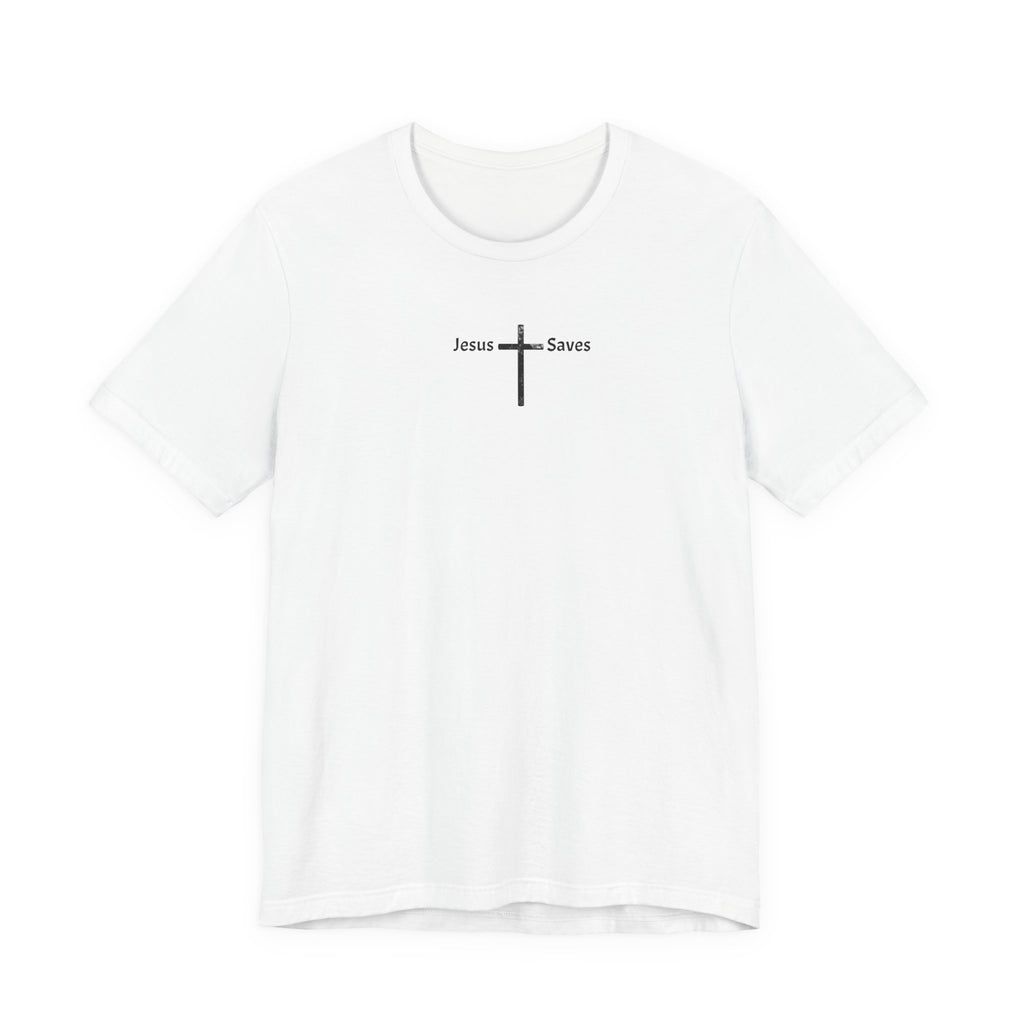 Jesus Saves T-Shirt